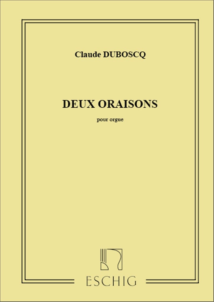 Dubosq 2 Oraisons Orgue